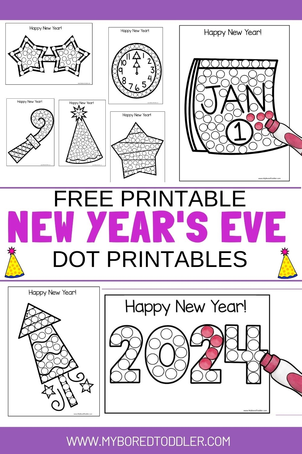 Free New Years Eve Dot Printables 2024 Pinterest My Bored Toddler Free New Years Eve Dot Printables 2024 Pinterest My Bored Toddler