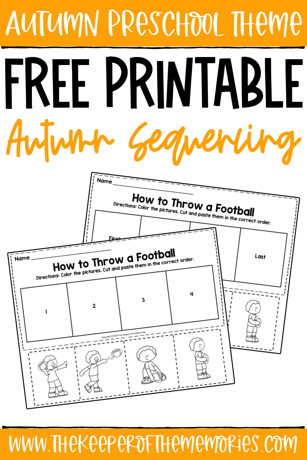 Free Printable How To Throw A Football Fall Sequencing Worksheets The Keeper Of The Memories