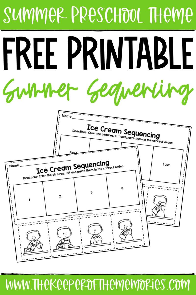 Free Printable Ice Cream Summer Sequencing Worksheets The Keeper Of The Memories Free Printable Ice Cream Summer Sequencing Worksheets The Keeper Of The Memories