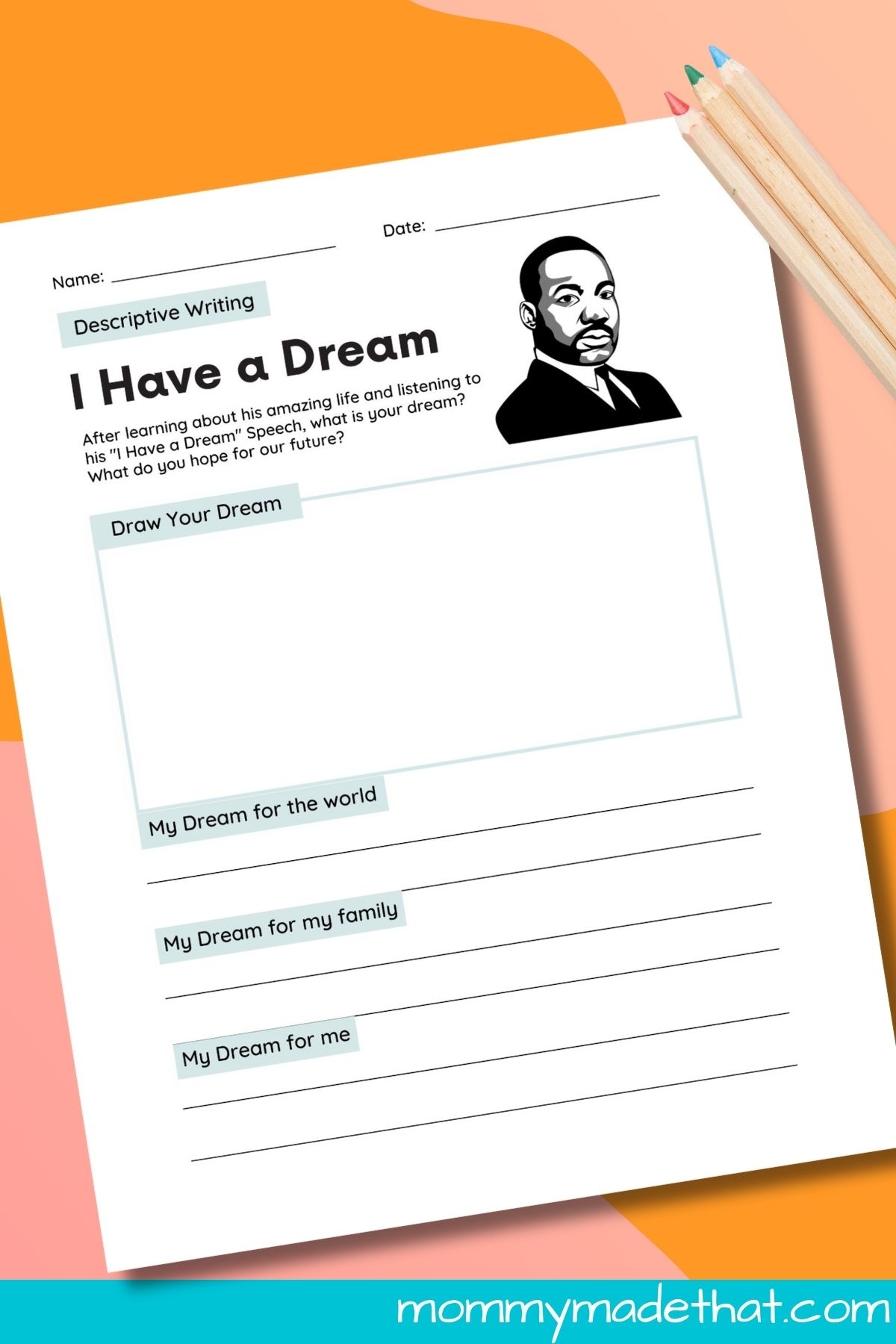I Have A Dream Worksheet