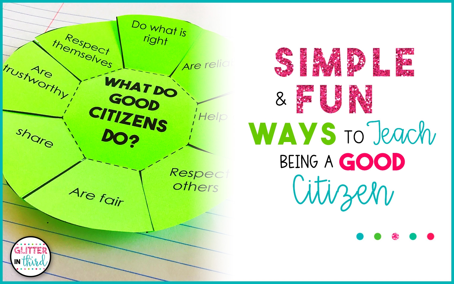 SIMPLE FUN Ways To Teach Being A Good Citizen For Kids Glitter In Third SIMPLE FUN Ways To Teach Being A Good Citizen For Kids Glitter In Third