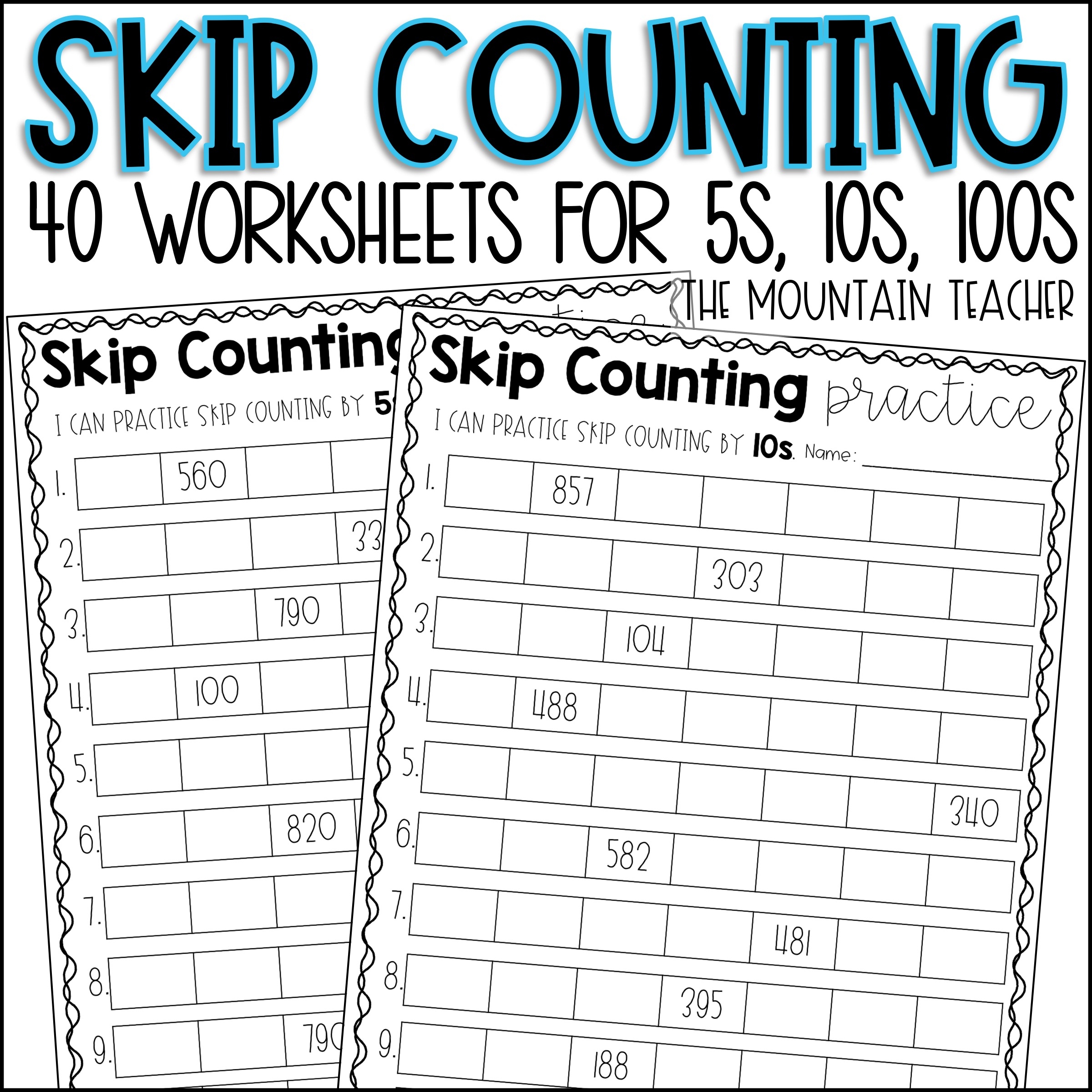 Skip Counting Worksheets By 5s By 10s And By 100s Made By Teachers