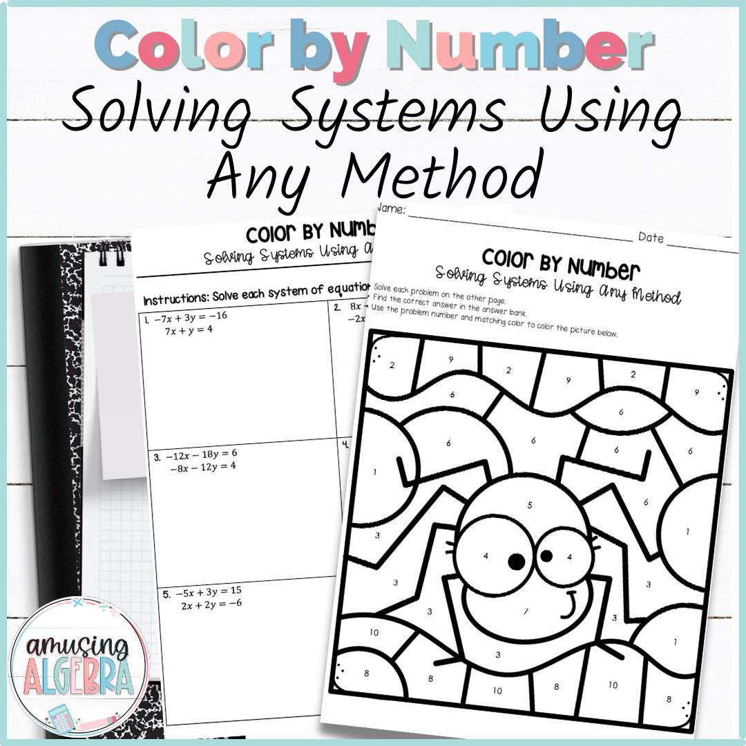 Solving Systems Of Equations By Any Method Coloring Activity Made By Teachers