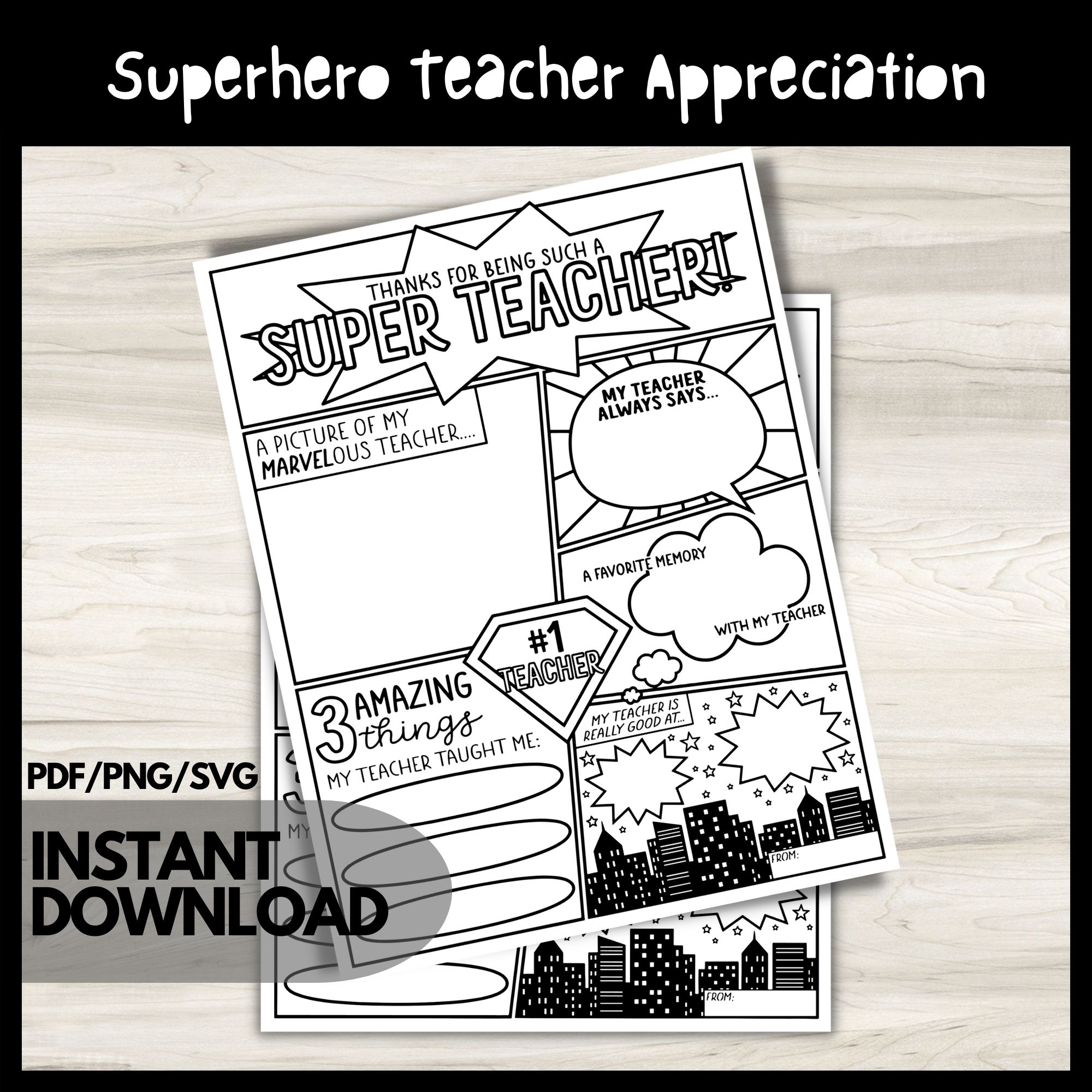 Superhero Teacher Appreciation Printable All About My Teacher Coloring Sheet Survey Made By Teachers