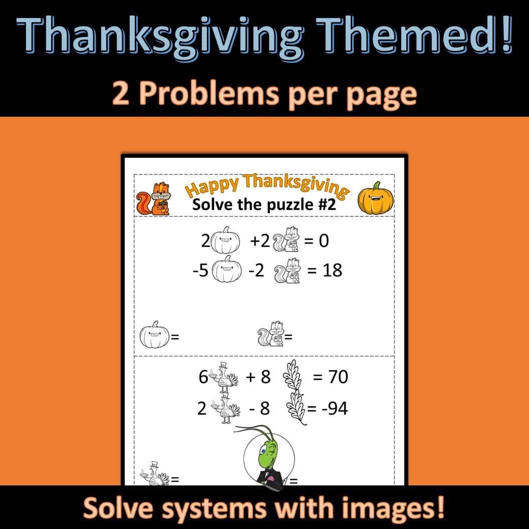 Thanksgiving Systems Of Equations Number Sense Logic Puzzles Algebra 1 Made By Teachers Thanksgiving Systems Of Equations Number Sense Logic Puzzles Algebra 1 Made By Teachers